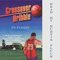 [FREE] Crossover Dribble: Audio Book T.X.T