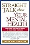 Straight Talk about Your Mental Health