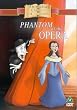 Phantom Of The Opera (animated version) [DVD]
