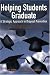 Helping Students Graduate: A Strategic Approach to Dropout Prevention