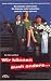 Wir k�nnen auch anders [VHS]