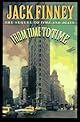 From Time to Time: The Sequel to Time and Again