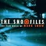 Snow Files: Film Music of Mark Snow