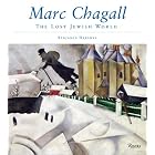 Marc Chagall: The Lost Jewish World by Benjamin Harshav