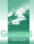Glaciers