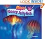Gooey Jellyfish (No Backbone!)