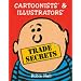 Cartoonists' and Illustrators' Trade Secrets