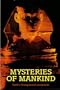 Mysteries of Mankind: Earth's Unexplained Landmarks (Special Publications Series 27: No. 2)