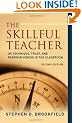 The Skillful Teacher: On Technique, Trust, and Responsiveness in the Classroom