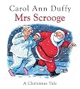 Mrs Scrooge: A Christmas Tale