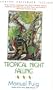 Tropical Night Falling (Norton Paperback Fiction)