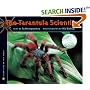 THE TARANTULA SCIENTIST (Scientists in the Field)