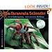 The Tarantula Scientist (Scientists in the Field Series)