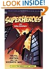 Superheroes and Philosophy: Truth, Justice, and the Socratic Way (Popular Culture and Philosophy)