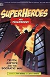 Superheroes and Philosophy