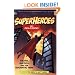 Superheroes and Philosophy: Truth, Justice, and the Socratic Way (Popular Culture and Philosophy)