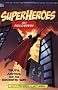 Superheroes And Philosophy: Truth, Justice, And The Socratic Way