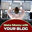 Insider Secrets to Making Your Blog Pay