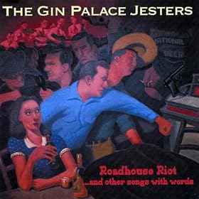 Roadhouse Riot and Other Songs With Words