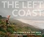 The Left Coast: California on the Edge