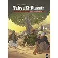 Tahya El-Djaza�r, Tome 2 :