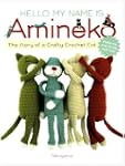 Hello My Name is Amineko: The Story o...