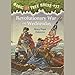 Books : Magic Tree House, Book 22: Revolutionary War on Wednesday (Unabridged)