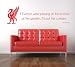 Bill Shankly Liverpool FC Quote Wall Sticker Decal - If Everton where playing at the bottom of the garden - Wall Art