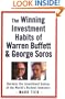 The Winning Investment Habits of Warren Buffett & George Soros