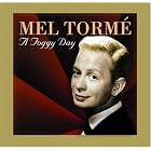 Foggy Day by  Mel Torme 