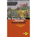 Die deutsche Linke, der Zionismus und der Nahost-Konflikt: Eine notwendige Debatte