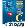 Sams Teach Yourself C in 21 Days