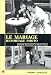 Le Mariage, reportage photo : Conseils de pro pour un album réussi Le Mariage, reportage photo : Conseils de pro pour un album réussi