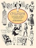 Children: A Pictorial Archive (Dover Pictorial Archive)