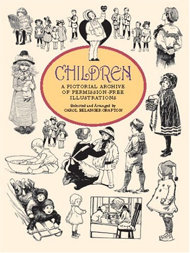Children: A Pictorial Archive of Permission-Free Illustrations (Dover Pictorial Archive Series)