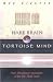 Hare Brain, Tortoise Mind: How Intelligence Increases When You Think Less (Hardcover)