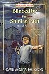 Blinded by the Shining Path: Romulo Saune (Trailblazer Books)