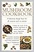 Mushroom Cookbook: A fabulous fungi feast for all seasons and occasions