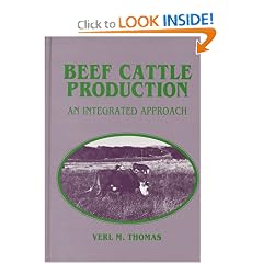 Beef Cattle Production: An Integrated Approach