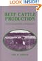 Beef Cattle Production: An Integrated Approach