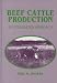 Beef Cattle Production: An Integrated Approach
