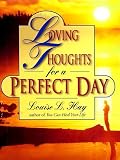 Loving Thoughts for a Perfect Day/182
