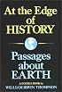 At the Edge of History and Passages About Earth