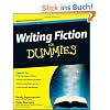 Writing Fiction for Dummies (For Dummies (Lifestyles Paperback))
