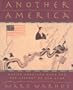 Another America: Native American Maps and the History of Our Land