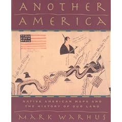 ANOTHER AMERICA P: Native American Maps And The History Of Our Land