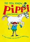 Do You Know Pippi Longstocking?
