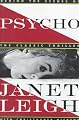 Psycho: Behind the Scenes of the Classic Thriller