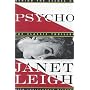Psycho: Behind the Scenes of the Classic Thriller