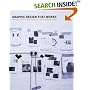 Graphic Design That Works: Successful Design for Logos, Brochures, Promotions, Websites and More (That Works)